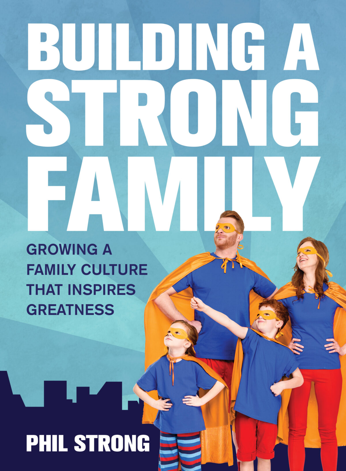 Building a Strong Family (ebook)