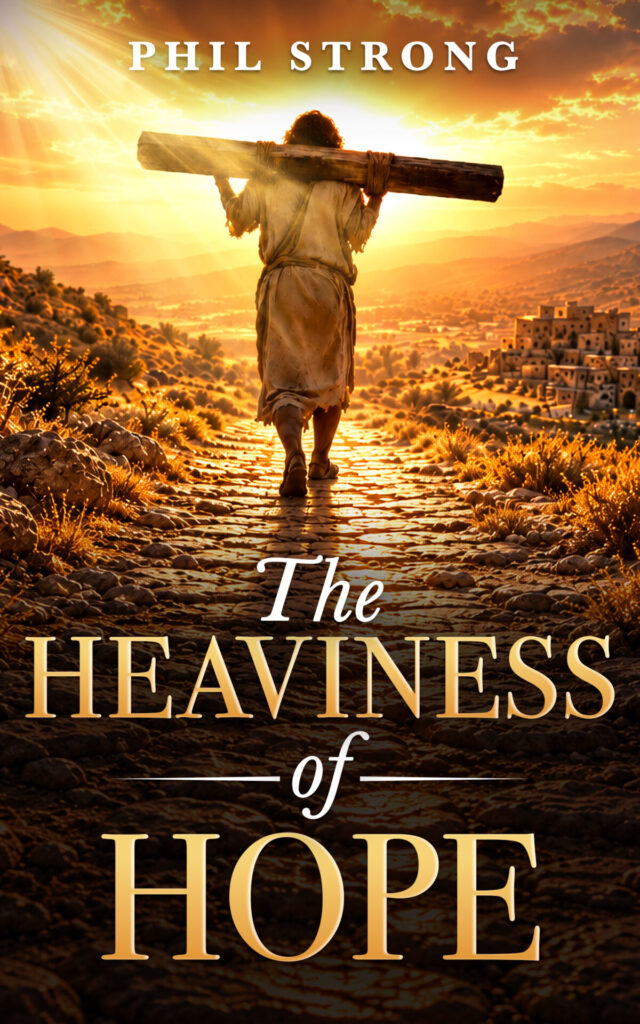 The Heaviness of Hope